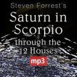 Saturn in Scorpio through the 12 Houses For Sale