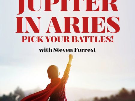 Jupiter in Aries - Pick Your Battles! Cheap