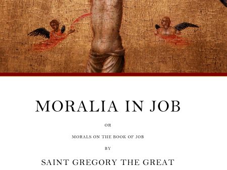 Gregory the Great - Moralia in Job; or Morals on the Book of Job, Vol. 2 (Books 11-22) For Cheap