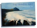 The Tinners Way - A Walk Through Time Cheap